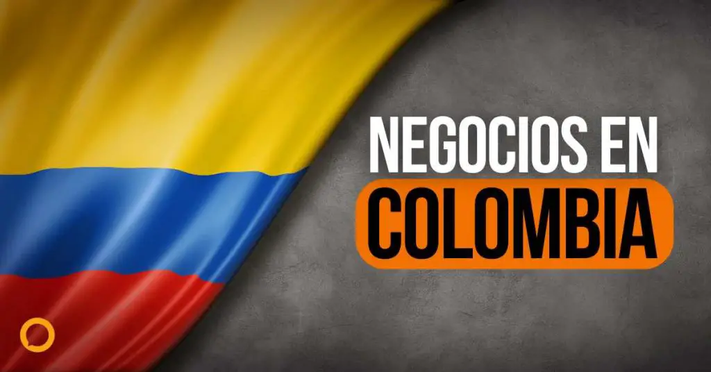 ideas de negocios muy rentables en Colombia